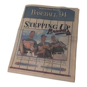 Richmond Times-Dispatch Baseball '94 Braves Newspaper‎ Vintage Collectible